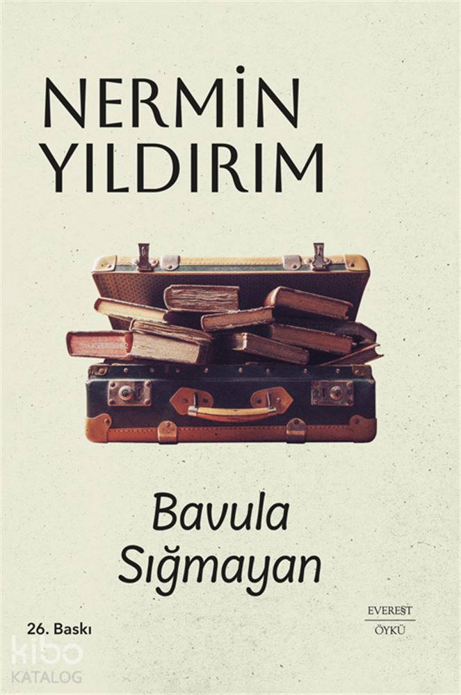 BAVULA SIĞMAYAN - CİLTLİ