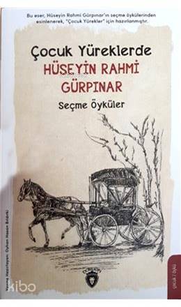Çocuk Yüreklerde - Hüseyin Rahmi Gürpınar