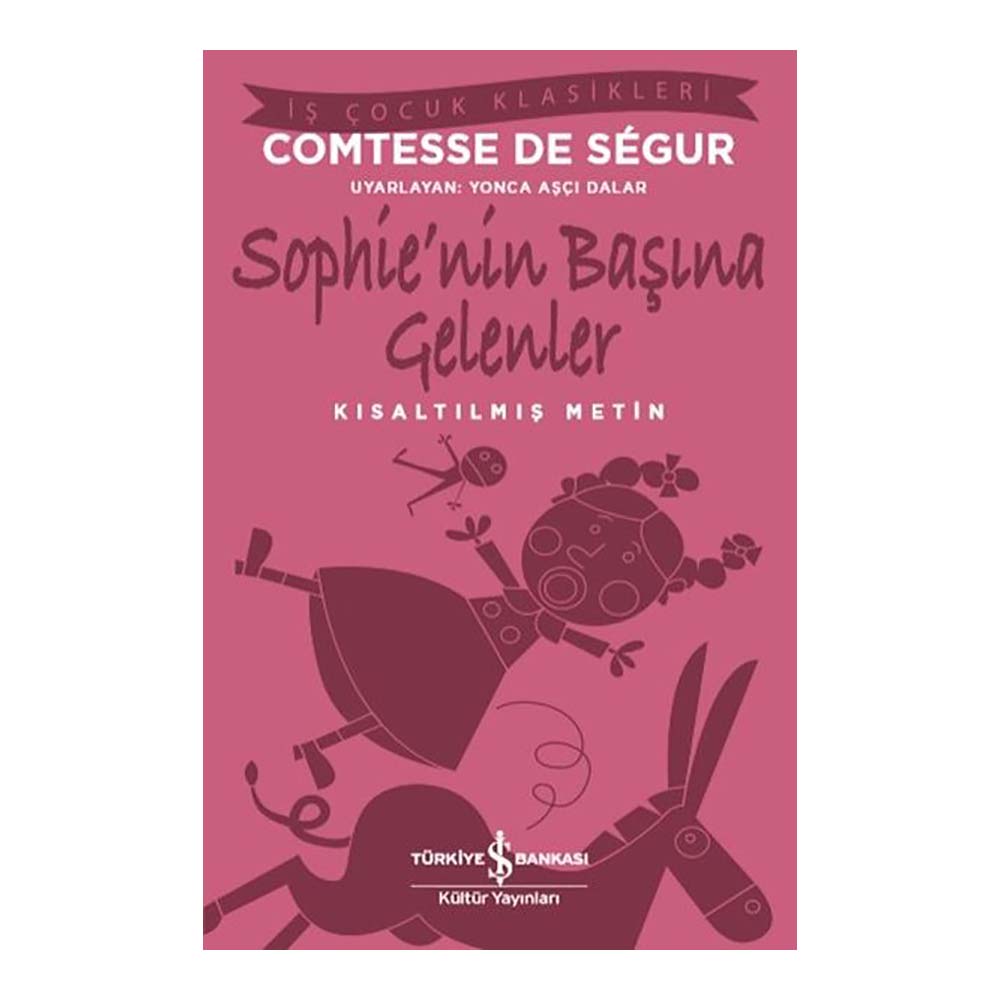 SOPHİENİN BAŞINA GELENLER ( ÇOCUK KLASİKLERİ )