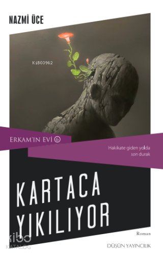 Kartaca Yıkılıyor - Nazmi Üce