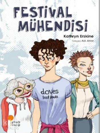 Festival Mühendisi - Kathryn Erskine