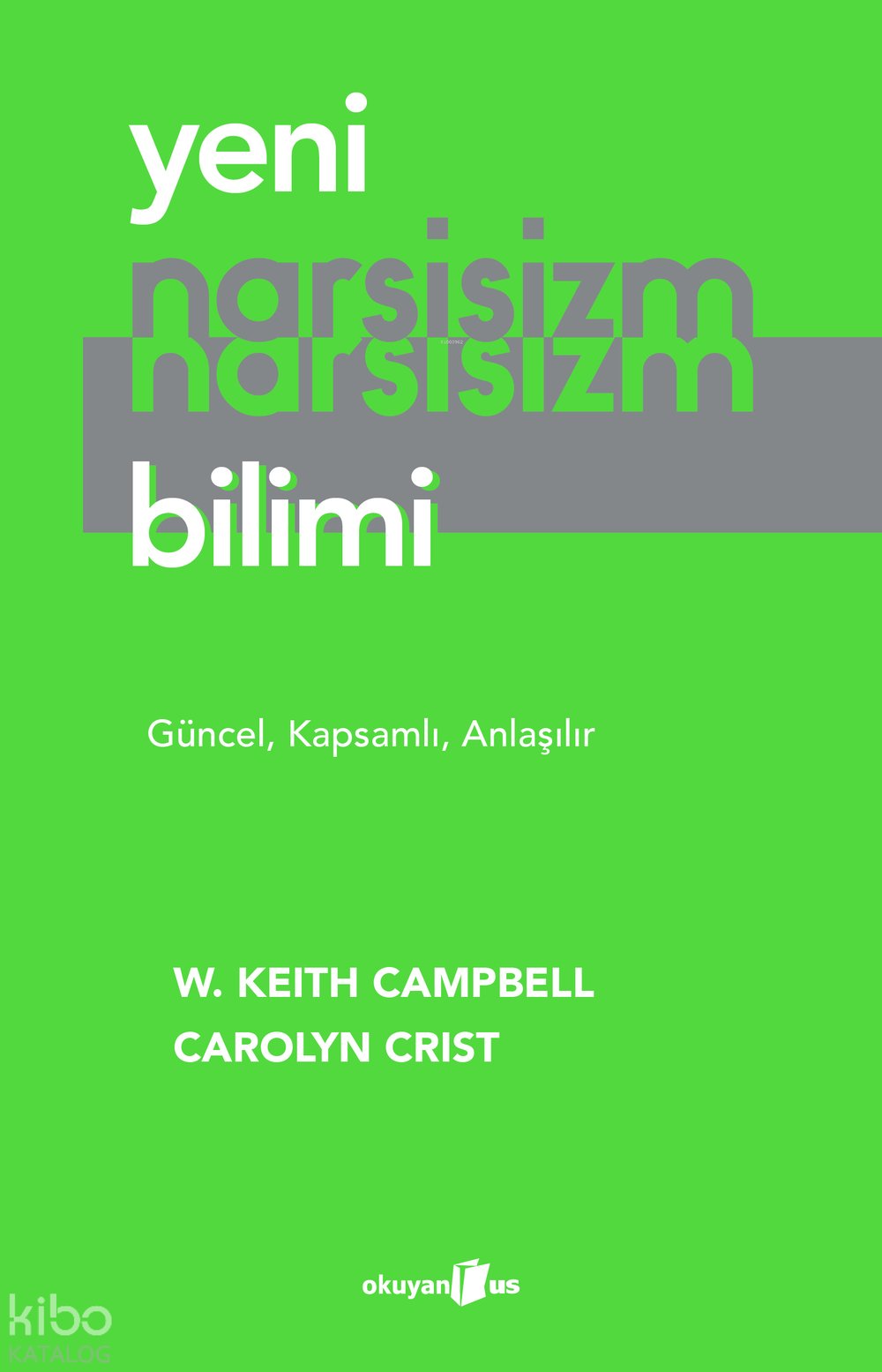 Yeni Narsisizm Bilimi