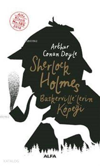 Sherlock Holmes - Baskerville'lerin Köpeği - Sir Arthur Conan Doyle