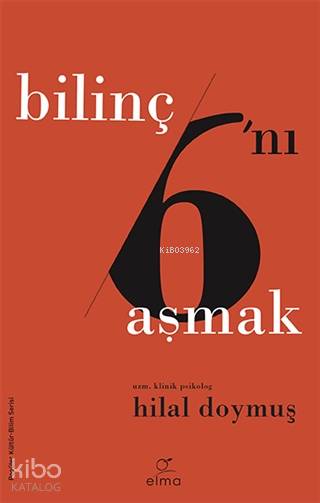 Bilinç 6'nı Aşmak