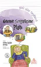 Ninemin Sosyalleşme Planı Gizli İşler Tayfası 5 - Fatma Çağdaş Börekci