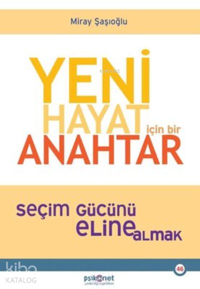 Yeni Hayat için Bir Anahtar - Miray Şaşıoğlu