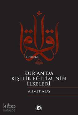 Kur'an'da Kişilik Eğitiminin İlkeleri