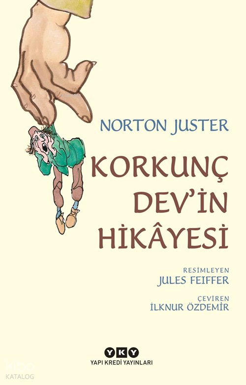 Korkunç Dev’in Hikâyesi