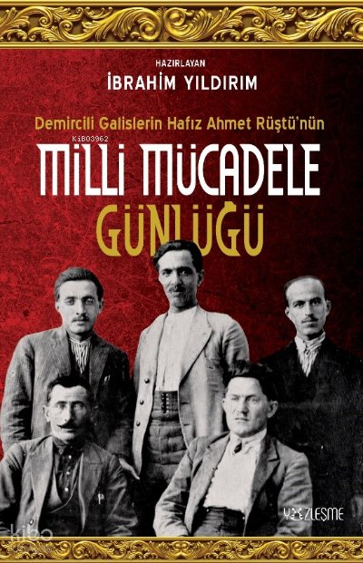 Milli Mücadele Günlüğü - İbrahim Yıldırım