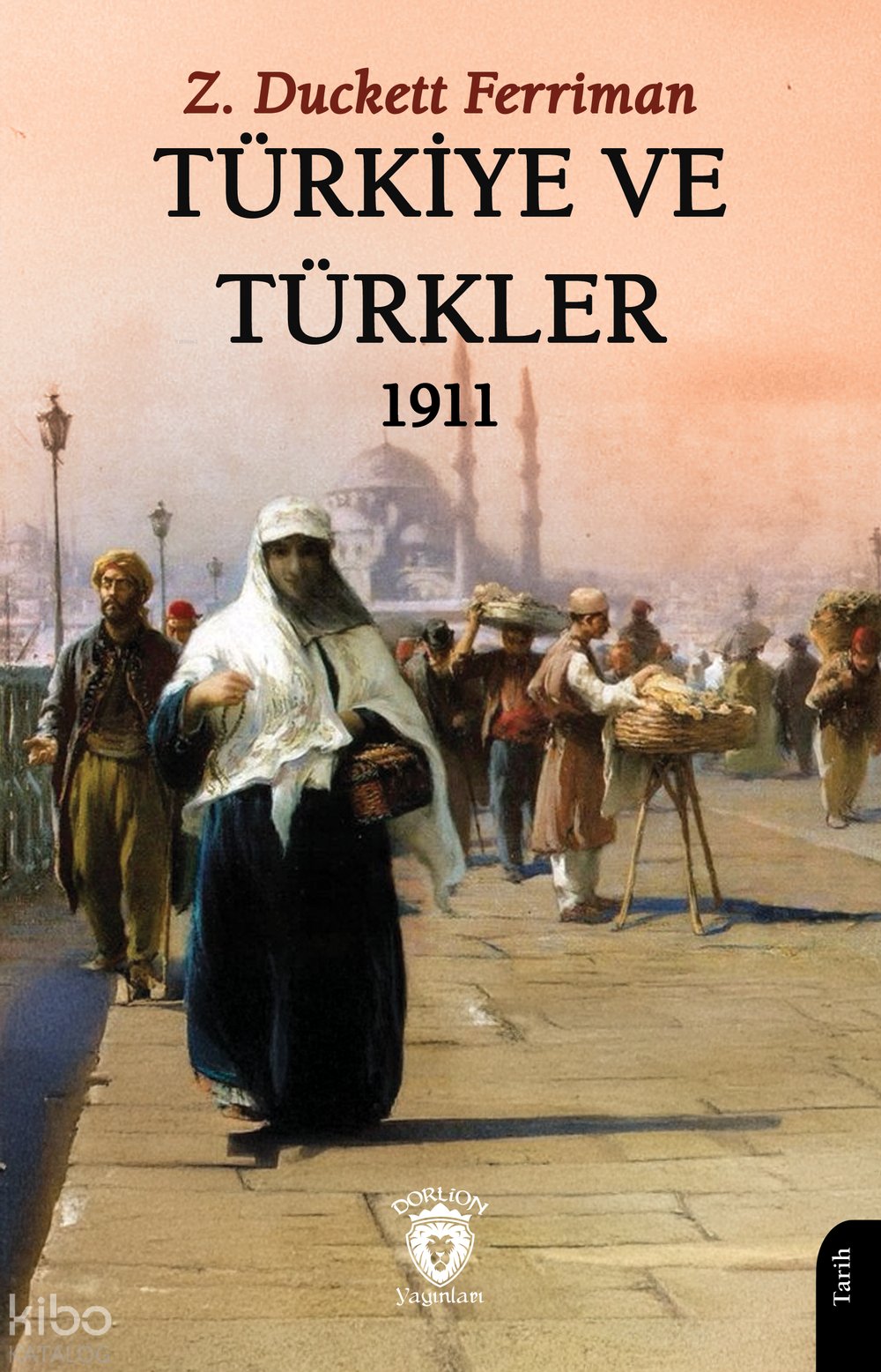Türkiye ve Türkler 1911