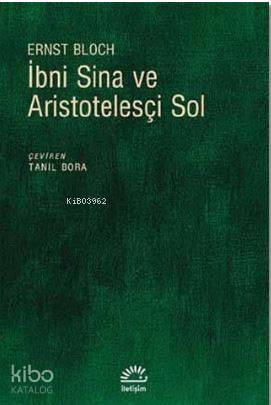 İbni Sina ve Aristotelesçi Sol - Ernst Bloch