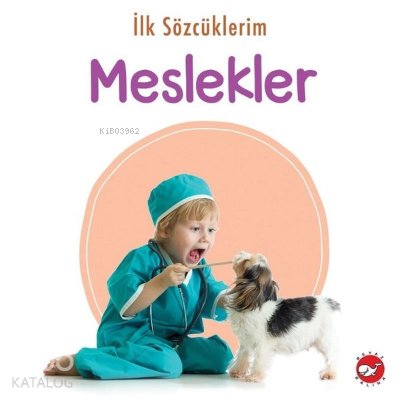 İlk Sözcüklerim - Meslekler