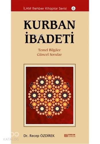 Kurban İbadeti - Recep Özdirek