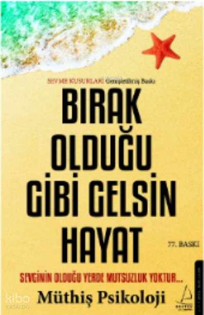 Bırak Olduğu Gibi Gelsin Hayat