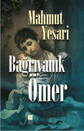 Bağrıyanık Ömer - Mahmut Yesari