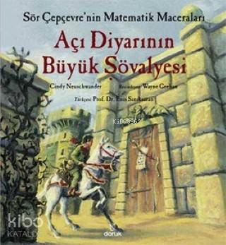 Açı Diyarının Büyük Şövalyesi - Cindy Neuschwander