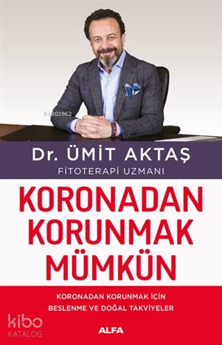 Koronadan Korunmak Mümkün - Ümit Aktaş