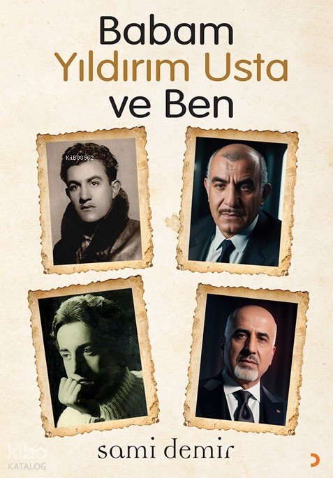 Babam Yıldırım Usta ve Ben - Sami Demir
