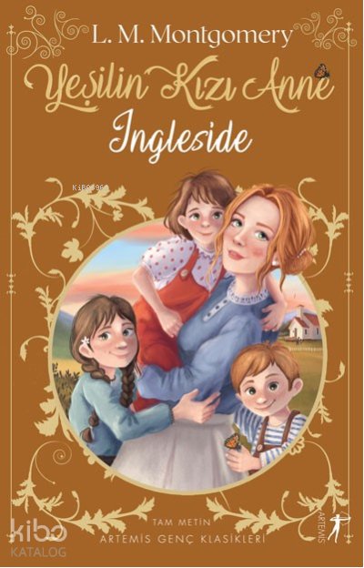 Yeşilin Kızı Anne 6: Ingleside - Lucy Maud Montgomery