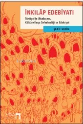 İnkılap Edebiyatı - Şerif Eskin