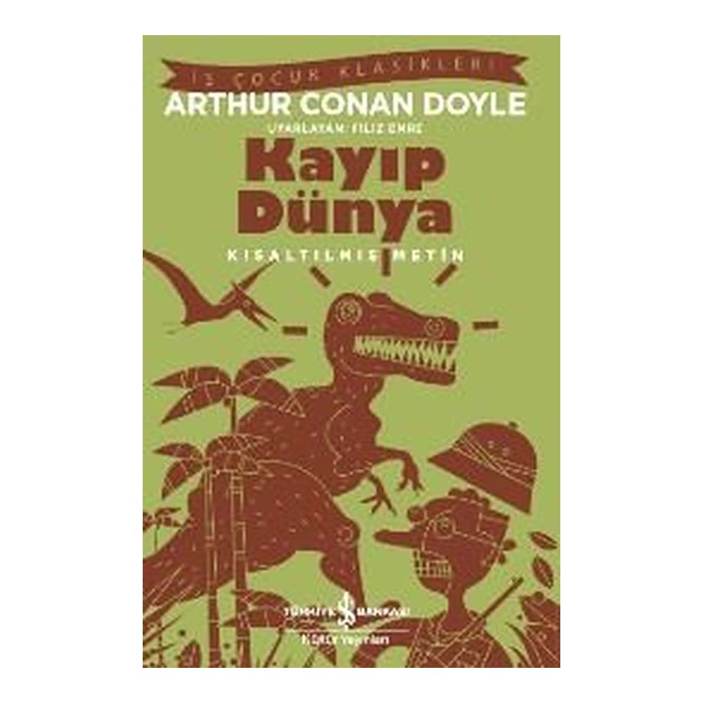 KAYIP DÜNYA ( ÇOCUK KLASİKLERİ )