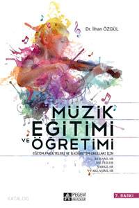 Müzik Eğitimi ve Öğretimi
