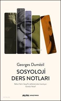 Sosyoloji Ders Notları - Georges Dumezil