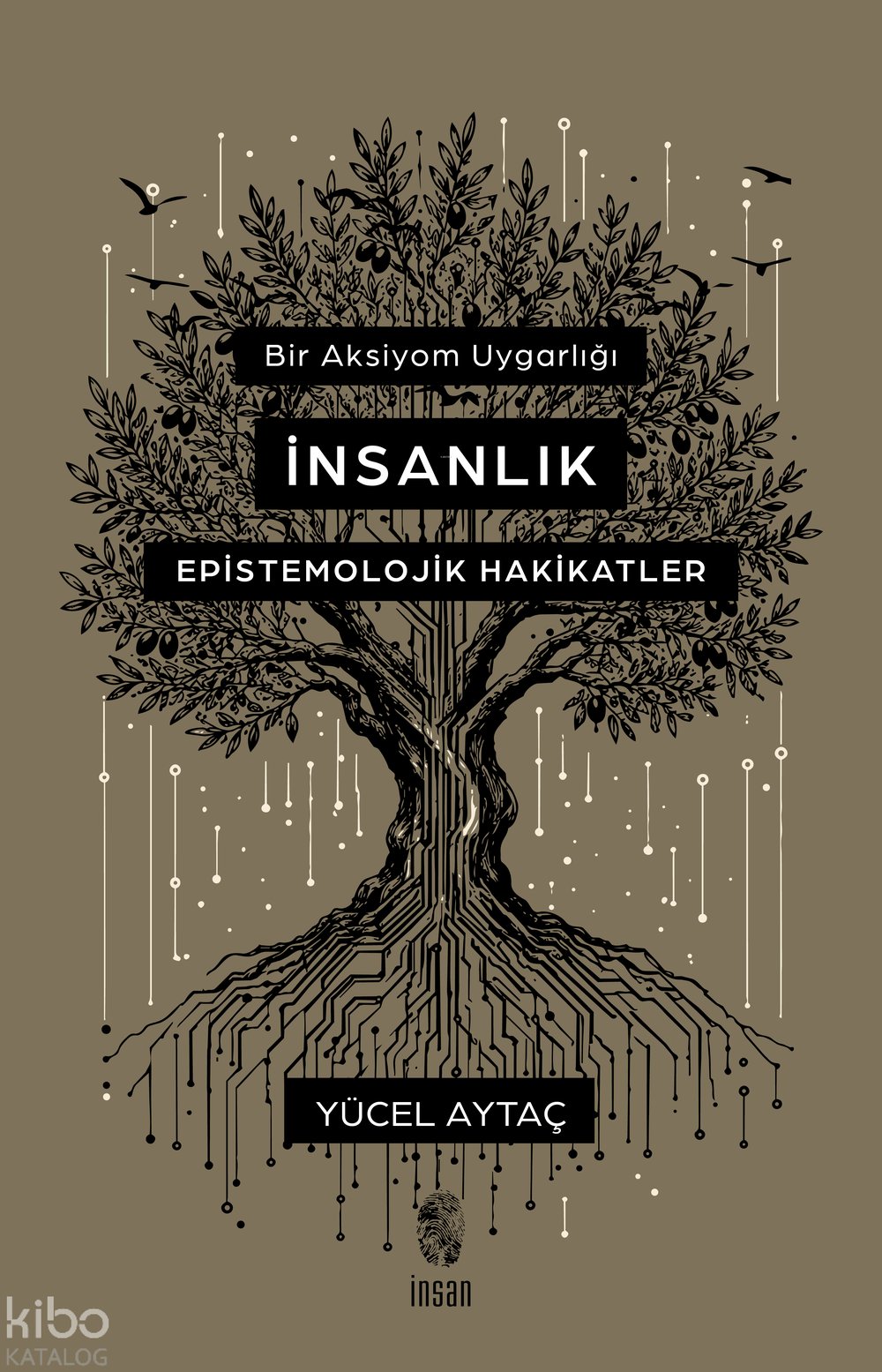 Bir Aksiyom Uygarlığı: İnsanlık