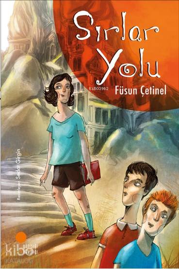 Sırlar Yolu - Füsun Çetinel