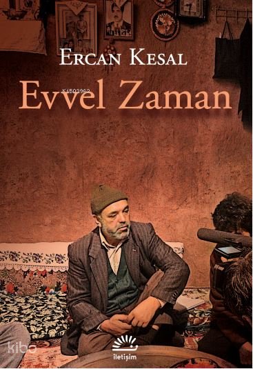 Evvel Zaman - Ercan Kesal