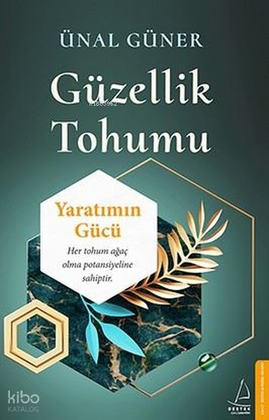 Güzellik Tohumu - Ünal Güner