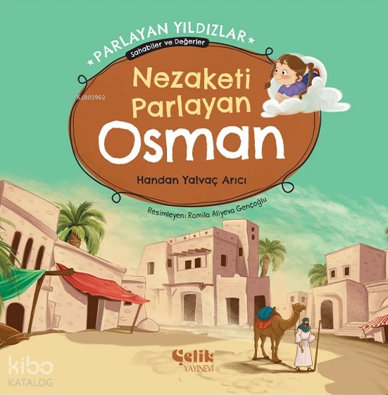 Nezaketi Parlayan Osman - Parlayan Yıldızlar - Handan Yalvaç Arıcı