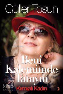 Beni Kalemimde Tanıyın