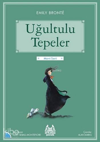 Uğultulu Tepeler - Emily Jane Bronte