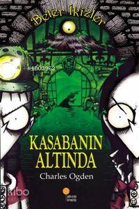 Kasabanın Altında