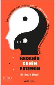 Bedenin Senin Evrenin - 