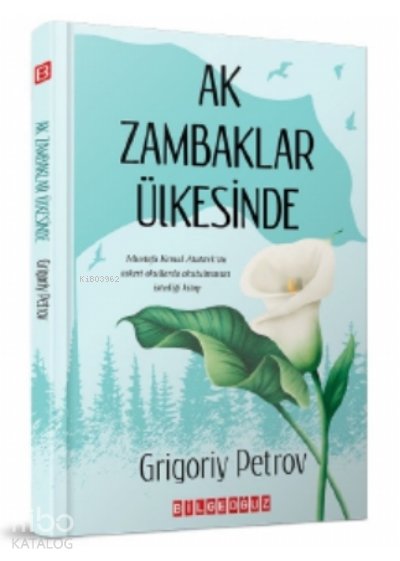 Ak Zambaklar Ülkesinde