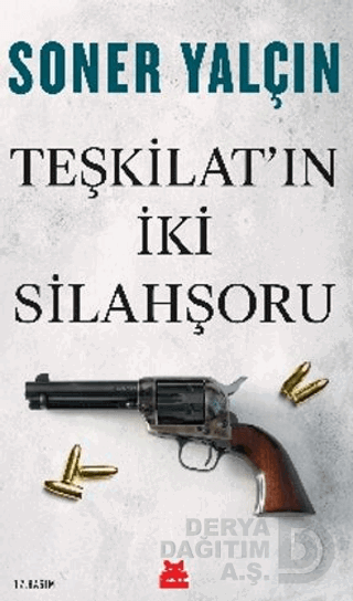 TEŞKİLATIN İKİ SİLAHŞORU