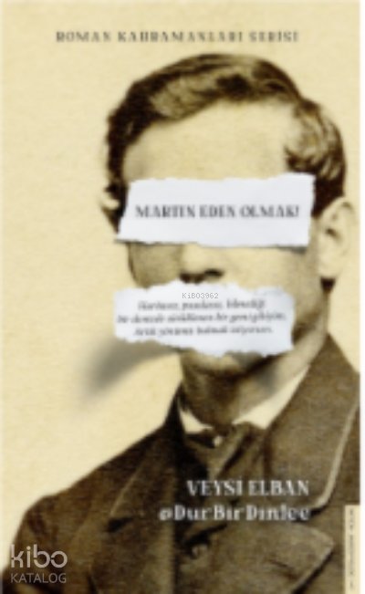 Martin Eden Olmak