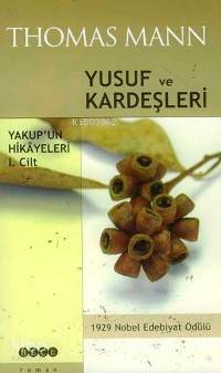 Yusuf ve Kardeşleri - Thomas Mann