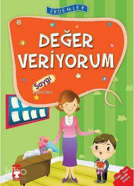 Değer Veriyorum - Saygı - Rukiye Karaköse, Necla Saydam, Nuray Türkyılmaz, Vahide Ulusoy, Saadet Kocagöz Uzun