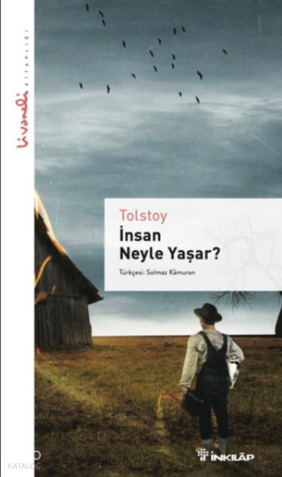 İnsan Neyle Yaşar