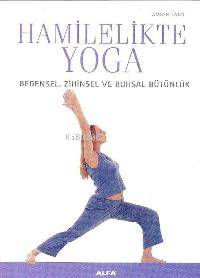 Hamilelikte Yoga - Amber Land
