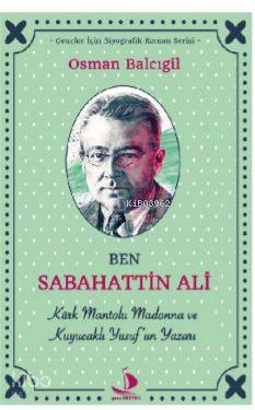 Ben Sabahattin Ali - Osman Balcıgil