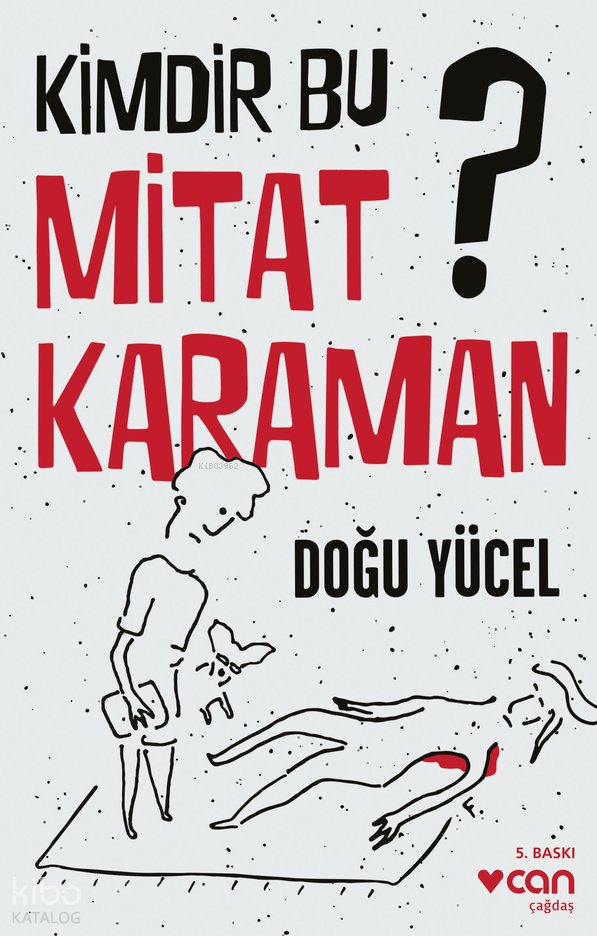 Kimdir Bu Mitat Karaman? - Doğu Yücel