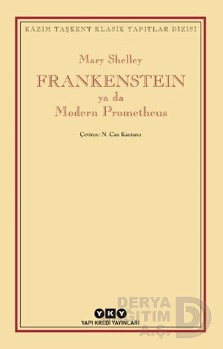 FRANKENSTEIN YA DA MODERN PROMETHEUS