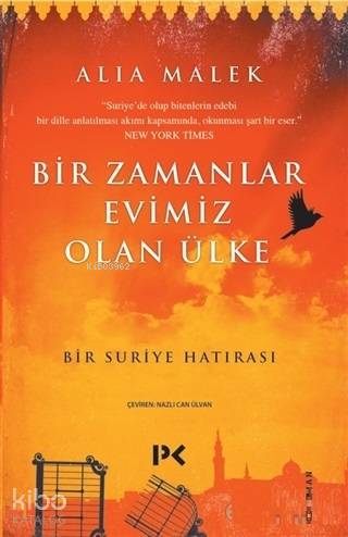 Bir Zamanlar Evimiz Olan Ülke