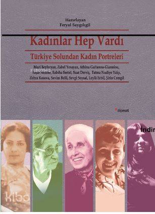 Kadınlar Hep Vardı