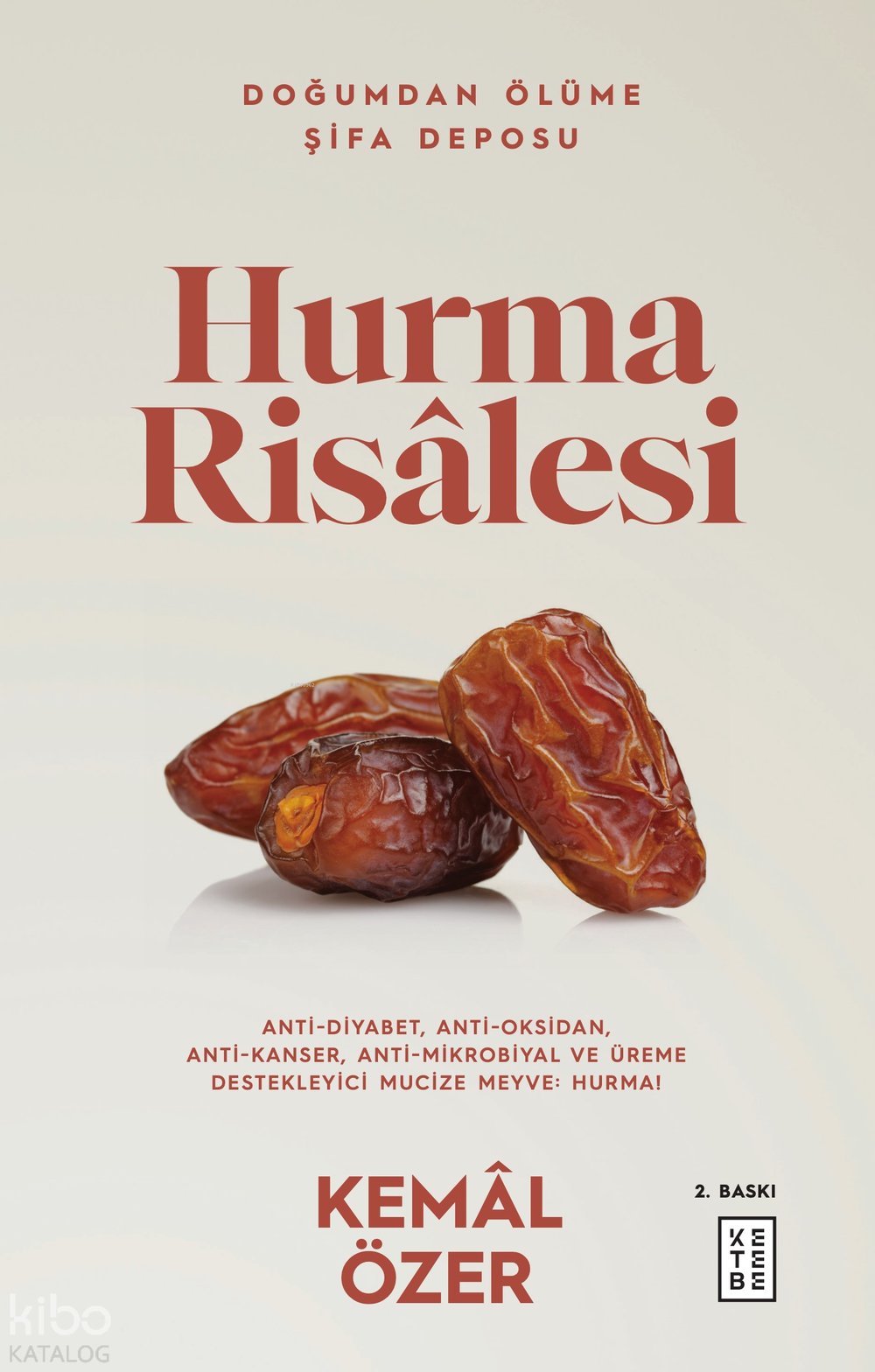 Hurma Risâlesi - Kemal Özer