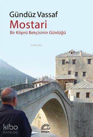 Mostari - Gündüz Vassaf